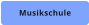 Musikschule