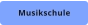 Musikschule