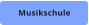Musikschule